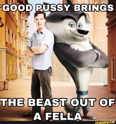 good pussy